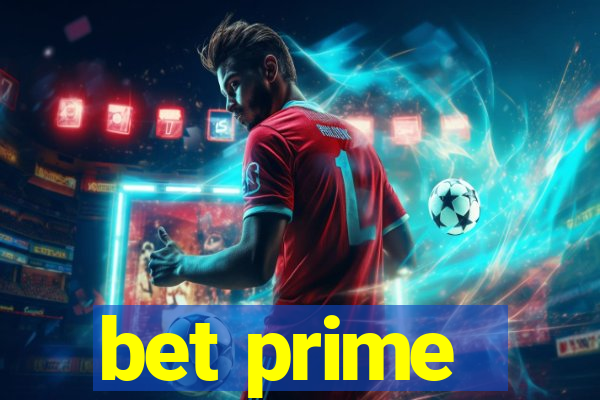 bet prime - apostas